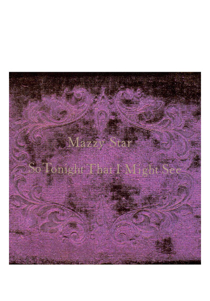 Mazzy Star-So Tonight That I Might See LP Vinyl | Newbury Comics