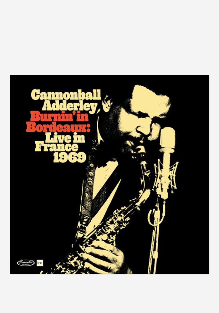 CANNONBALL ADDERLEY Burnin In Bordeaux: Live In France 1969 (RSD Exclusive)