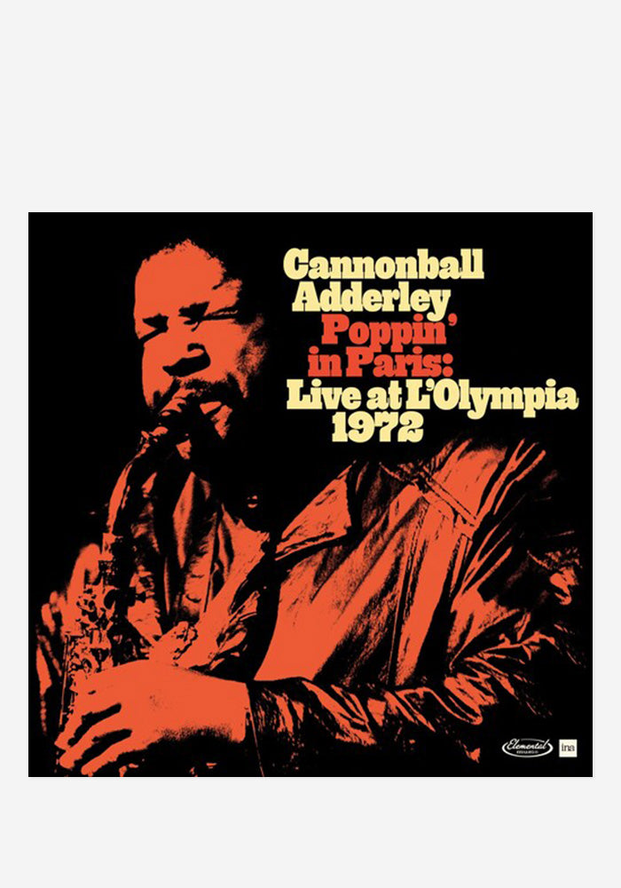 CANNONBALL ADDERLEY Poppin In Paris: Live At L'olympia 1972 (RSD Exclusive)