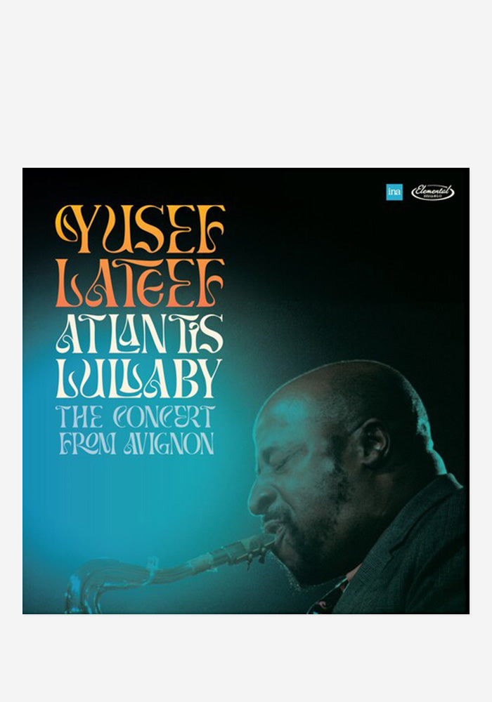 YUSEF LATEEF Atlantis Lullaby: The Concert From Avignon (RSD Exclusive)