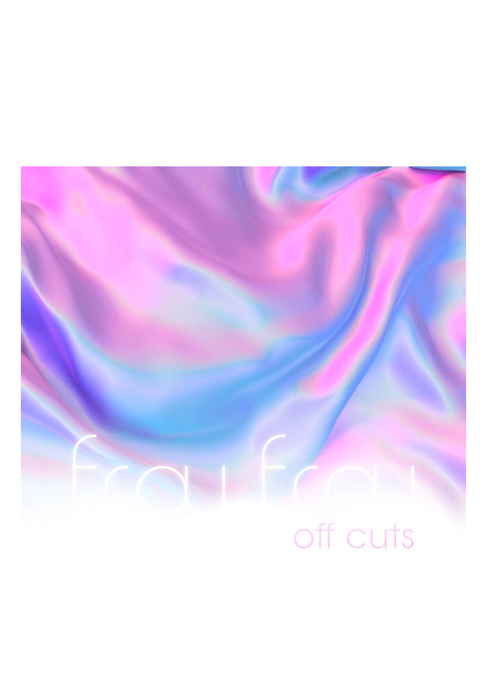 FROU FROU Off Cuts EP (Color)