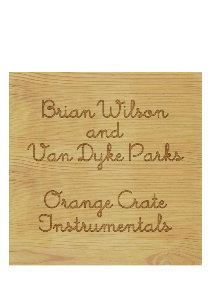 BRIAN WILSON & VAN DYKE PARKS Orange Crate Instrumentals LP